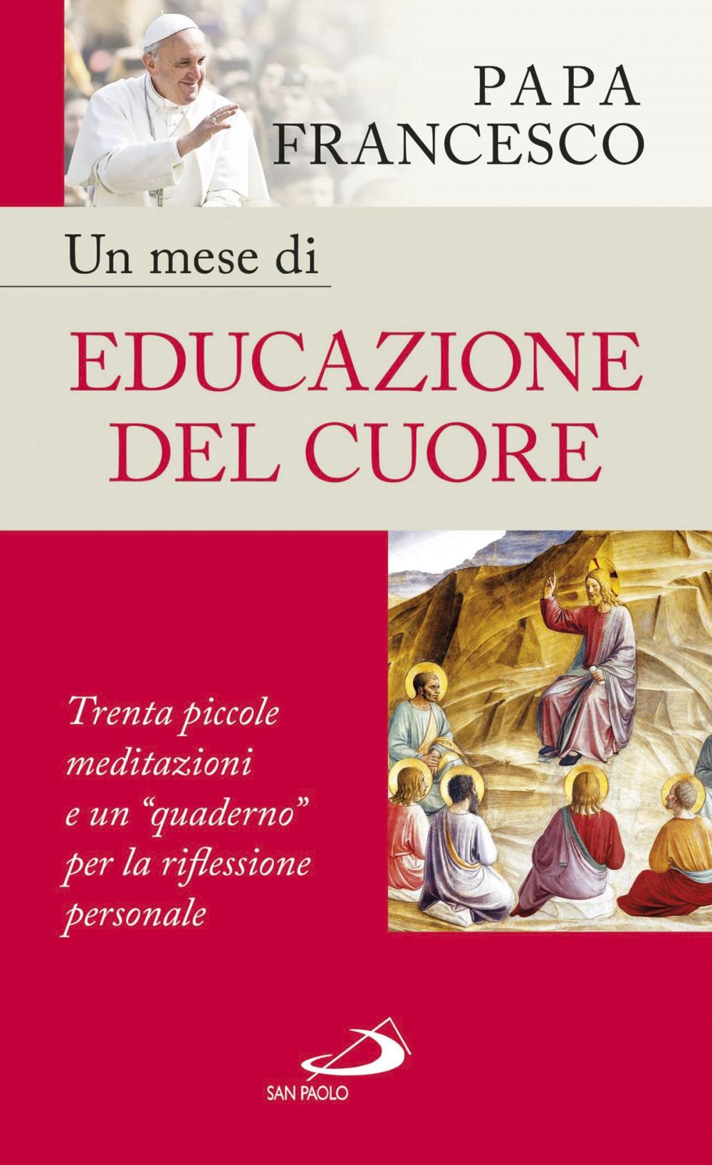 Big bigCover of Un mese di educazione del cuore