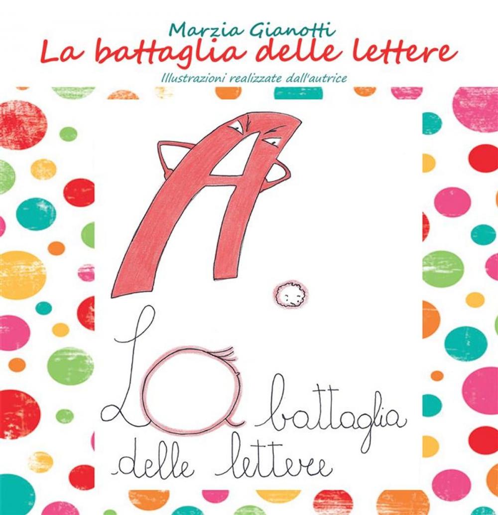 Big bigCover of La battaglia delle lettere