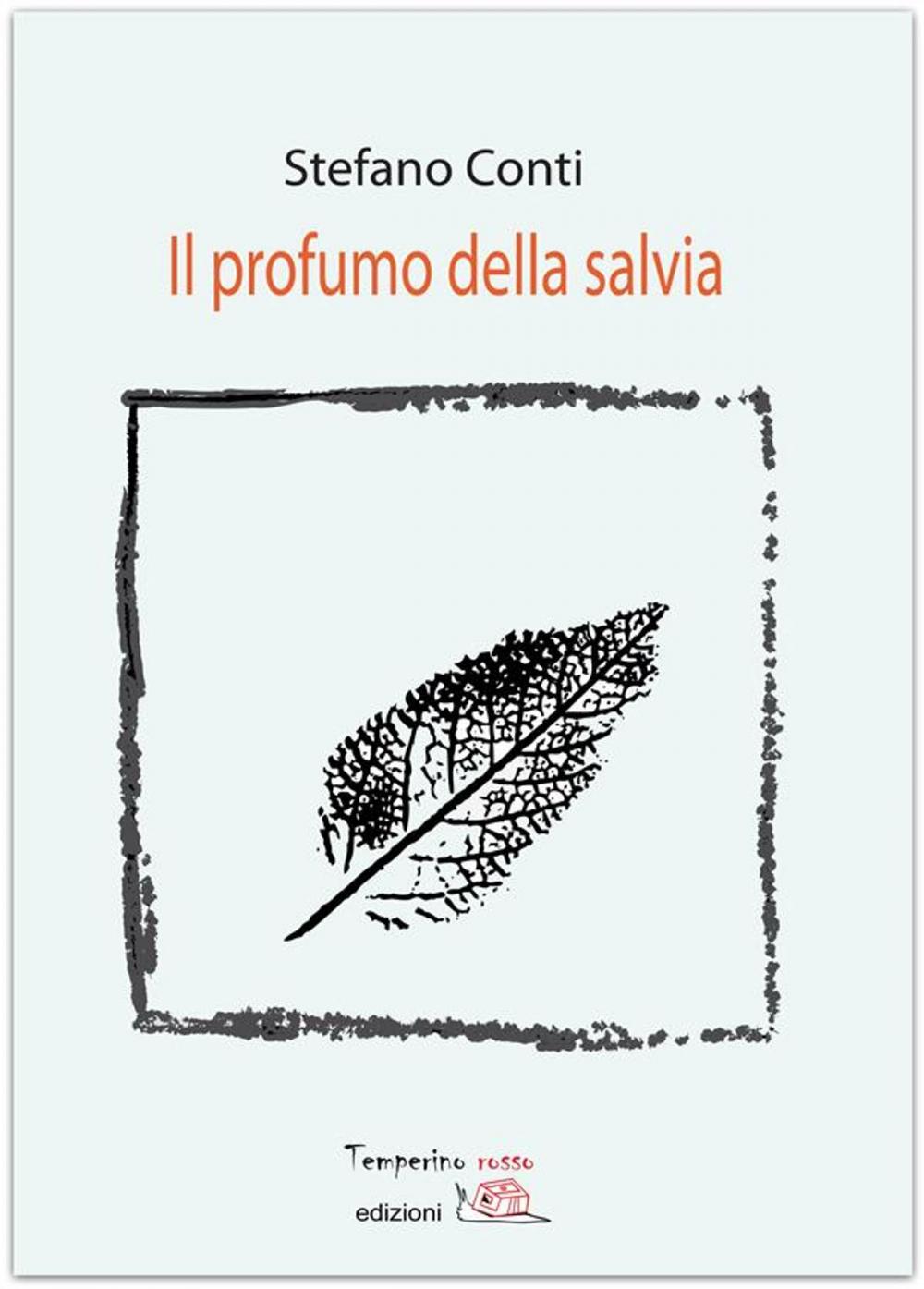 Big bigCover of Il profumo della salvia