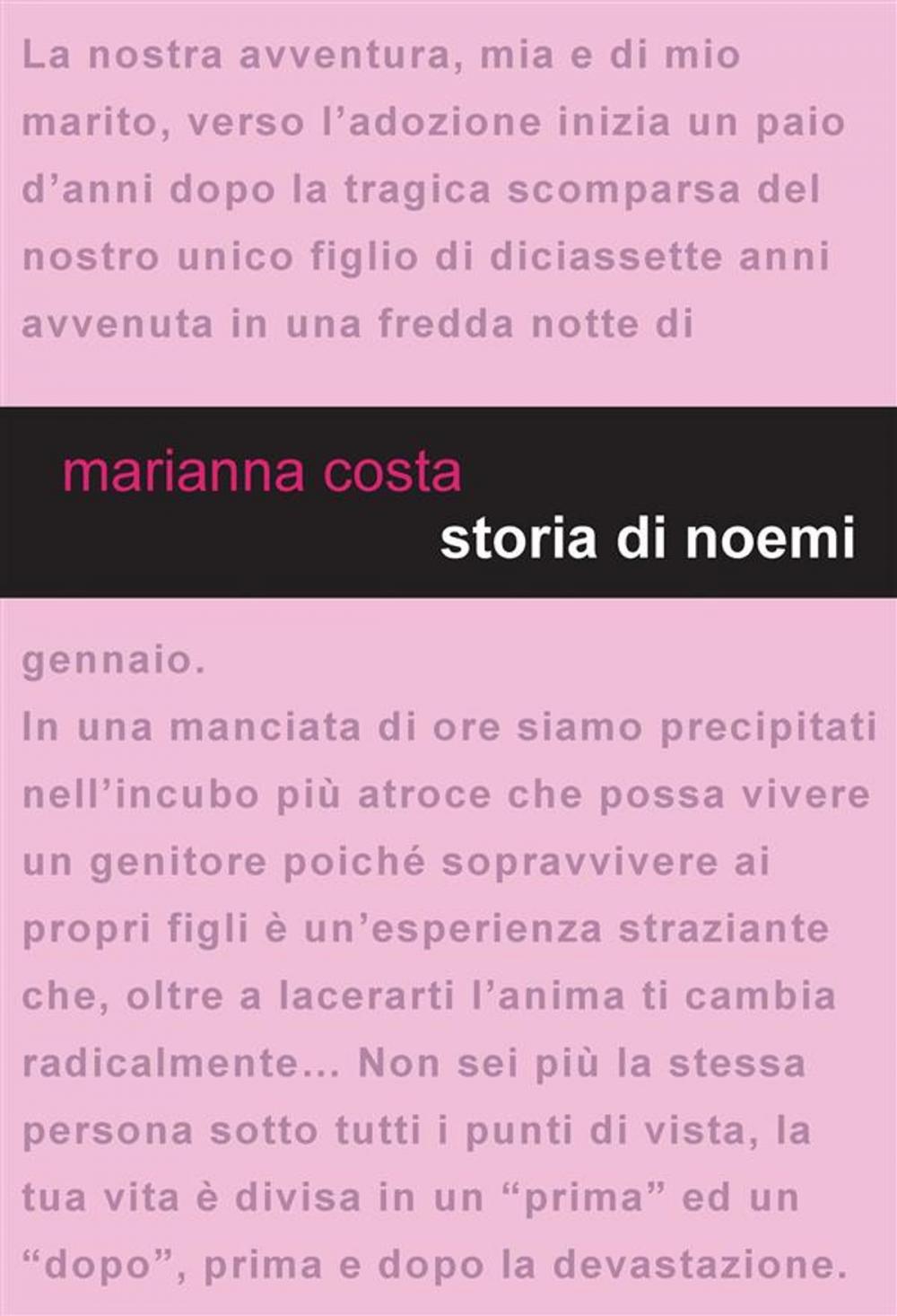 Big bigCover of Storia di Noemi. Di maladolescenza si può guarire