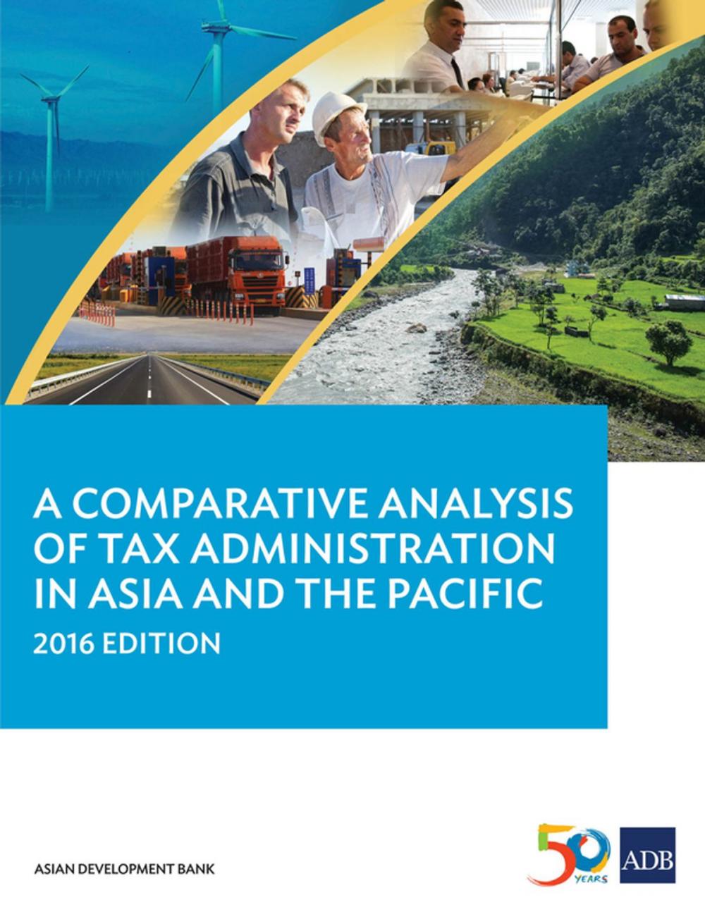 Big bigCover of A Comparative Analysis of Tax Administration in Asia and the Pacific