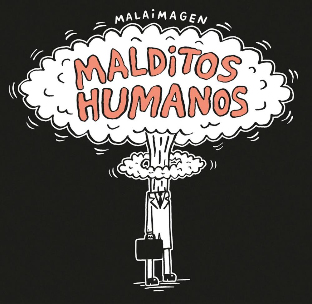 Big bigCover of Malditos humanos