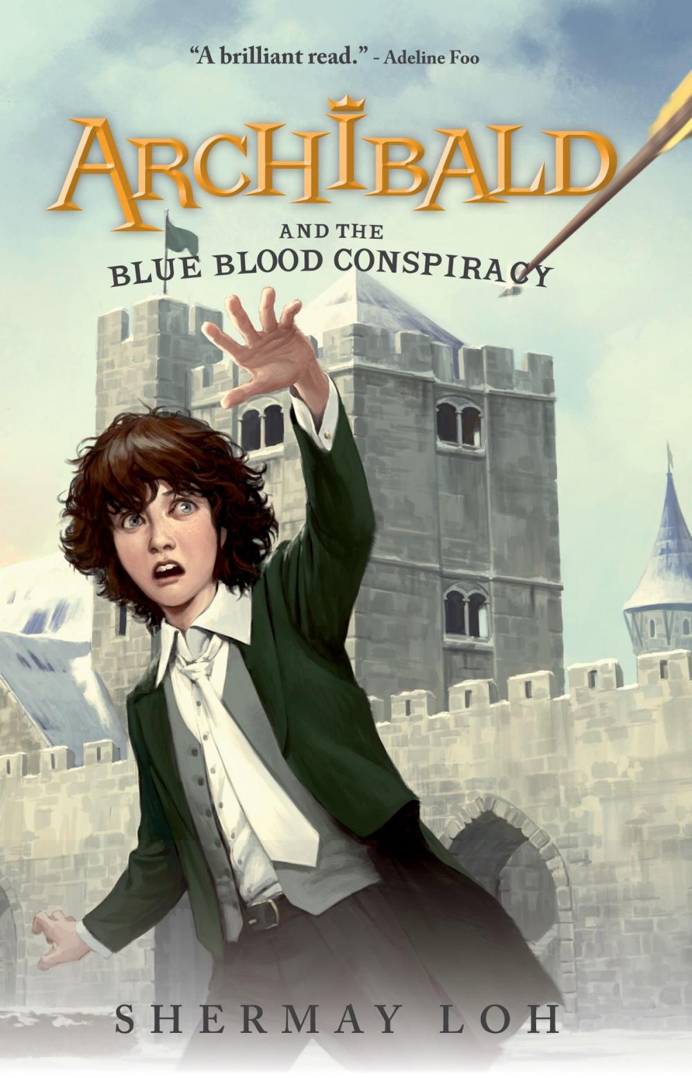 Big bigCover of Archibald and the Blue Blood Conspiracy