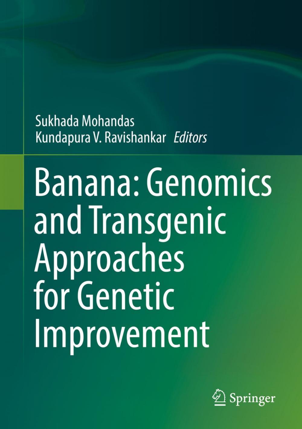 Big bigCover of Banana: Genomics and Transgenic Approaches for Genetic Improvement