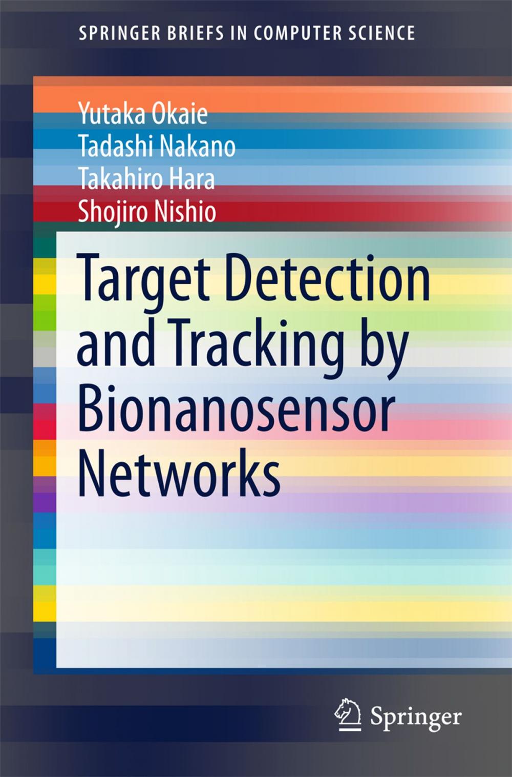 Big bigCover of Target Detection and Tracking by Bionanosensor Networks