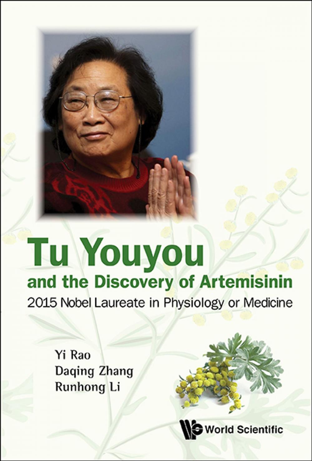 Big bigCover of Tu Youyou and the Discovery of Artemisinin