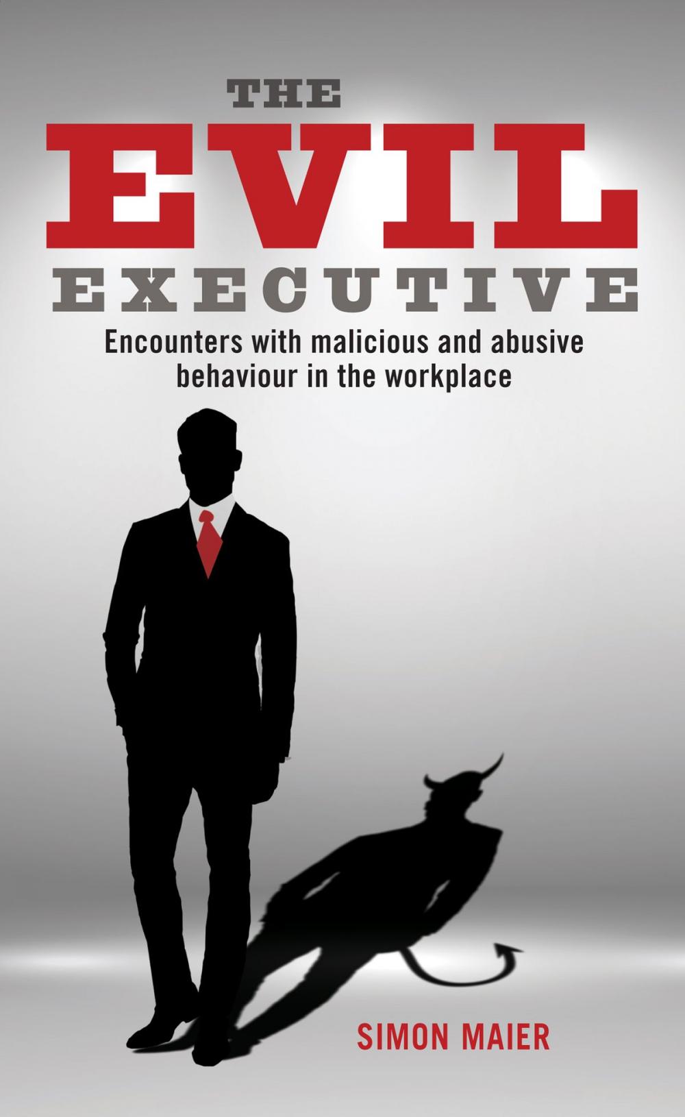 Big bigCover of The Evil Executive