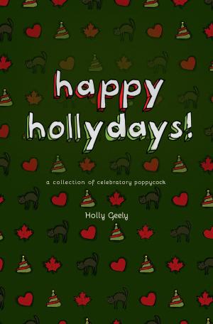 bigCover of the book Happy Hollydays! by 