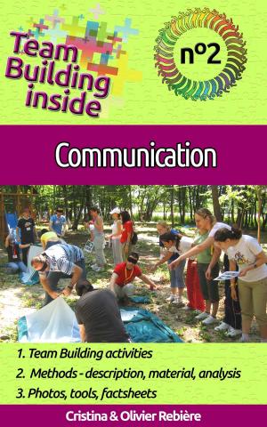 Cover of the book Team Building inside #2 - communication by Larry Ellison