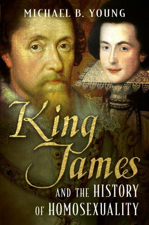 Book cover of King James and the History of Homosexuality