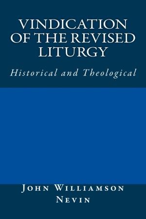 Cover of the book Vindication of the Revised Liturgy by Peter Hoover