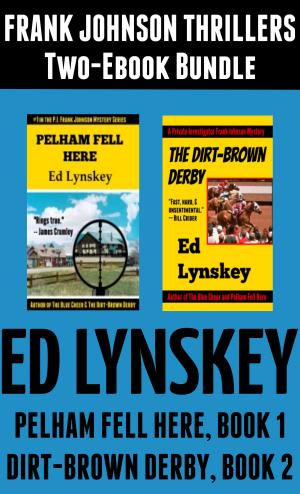 bigCover of the book Pelham Fell Here and The Dirt-Brown Derby Two-Ebook Bundle by 