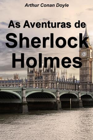 Cover of the book As Aventuras de Sherlock Holmes by Александр Сергеевич Пушкин