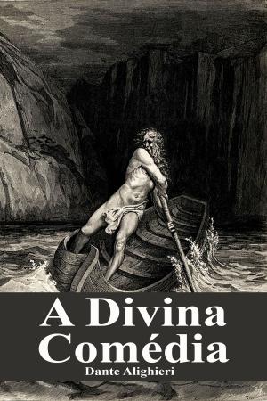 Cover of the book A Divina Comédia by Fédor Dostoïevski