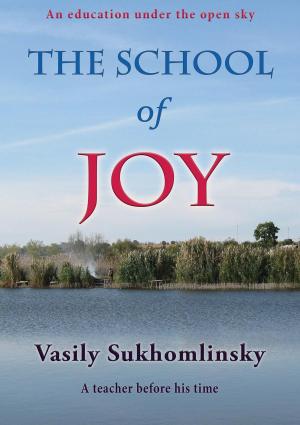 Book cover of The School of Joy