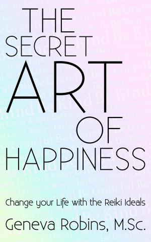 bigCover of the book The Secret Art of Happiness by 