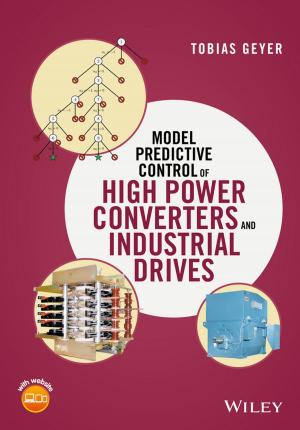 Cover of the book Model Predictive Control of High Power Converters and Industrial Drives by Byong H. Lee