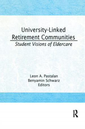 Cover of the book University-Linked Retirement Communities by Jean-Hervé Lorenzi, François-Xavier Albouy, Alain Villemin