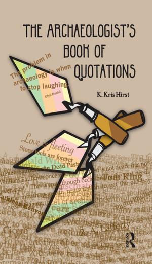 Cover of the book The Archaeologist's Book of Quotations by Svein Kristiansen