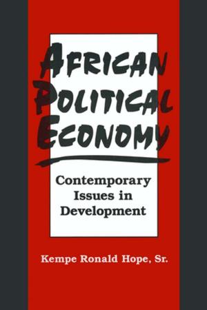 Cover of the book African Political Economy: Contemporary Issues in Development by Marika Sherwood