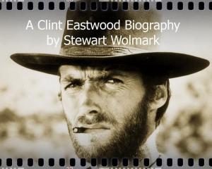 Book cover of A Clint Eastwood Biography: by Stewart Wolmark