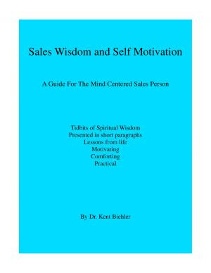 Cover of Sales Wisdom and Self Motivation