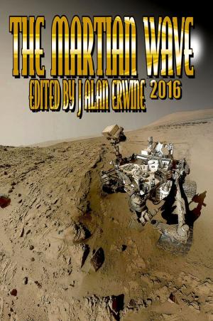 Cover of the book The Martian Wave: 2016 by Joe Colquhoun, Patrick Mills