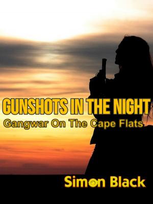Book cover of Gunshots In The Night
