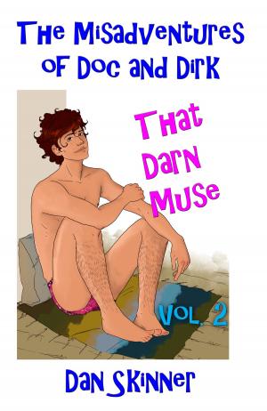 Book cover of The Misadventures of Doc and Dirk, Volume II