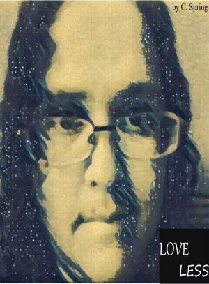 Cover of the book Love Less by Brenda Gooding