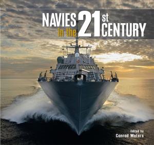 Cover of the book Navies in the 21st Century by Matthew Richardson