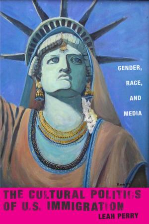 Cover of the book The Cultural Politics of U.S. Immigration by Shoba Sivaprasad Wadhia