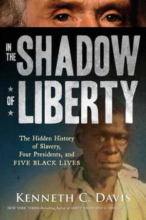 Cover of the book In the Shadow of Liberty by Bill O'Reilly, Martin Dugard