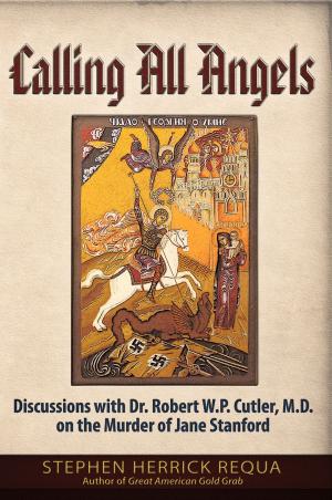 Cover of the book Calling All Angels by Daniel Estulin