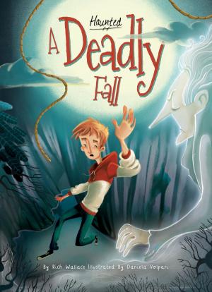 Cover of the book A Deadly Fall by Teddy Borth