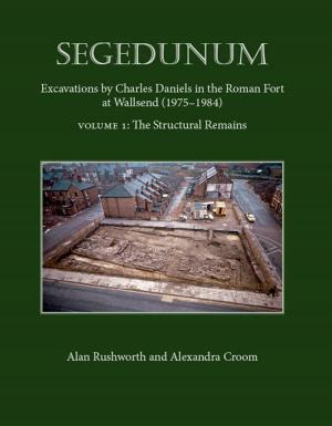 Cover of the book Segedunum by Burton MacDonald