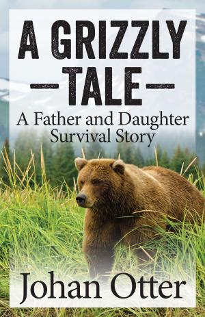 Cover of the book A Grizzly Tale by Sue Bingham, Bob Dusin