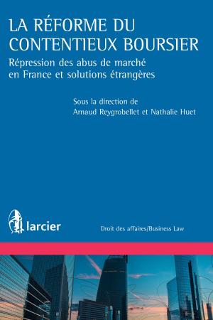 Cover of the book La réforme du contentieux boursier by Frans Timmermans, Jean-Marc Ferry