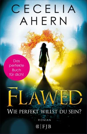 Cover of the book Flawed – Wie perfekt willst du sein? by Harald Welzer