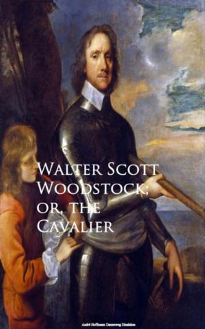 Cover of the book Woodstock; or, the Cavalier by Richard Cannon