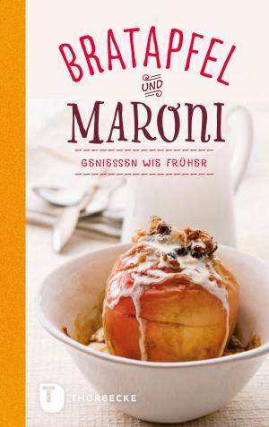 Cover of the book Bratapfel und Maroni by Helene Holunder