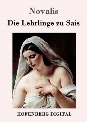 Cover of the book Die Lehrlinge zu Sais by Euripides