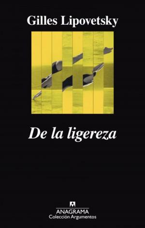 Cover of the book De la ligereza by Yasmina Reza