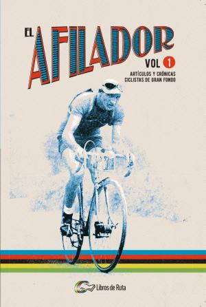 Cover of the book El Afilador Vol. 1 by Michael Boogerd, Maarten Scholten