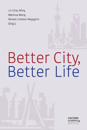 Book cover of Better City, Better Life