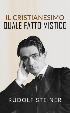 Cover of the book Il Cristianesimo quale fatto mistico by Rudolf Steiner