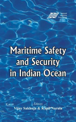 Cover of the book Maritime Safety and Security in the Indian Ocean by Dr. Shah Alam