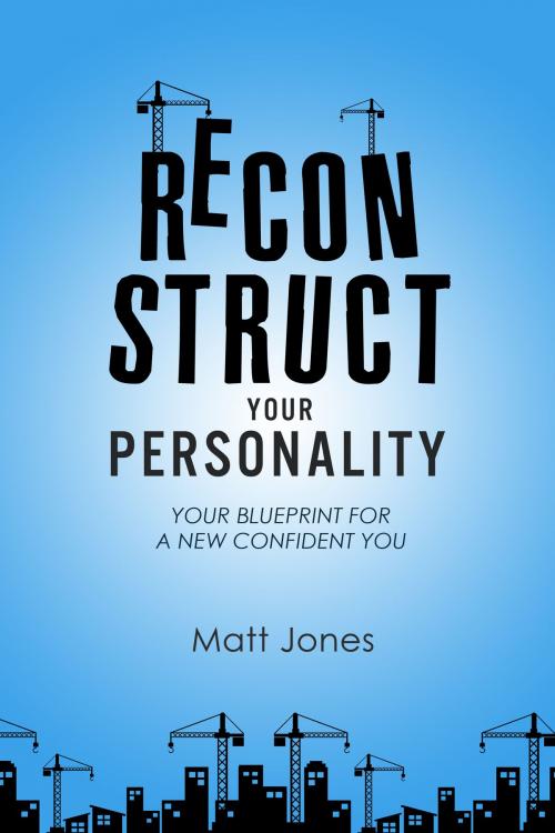 Cover of the book Reconstruct Your Personality (US Version) by Matt Jones, Wow Pow Wow