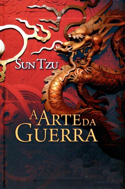 Cover of the book A Arte da Guerra by Sun Tzu, (DF) Digital Format 2016