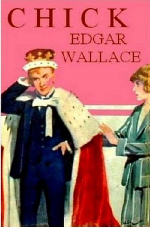 Cover of the book Chick by Edgar WALLACE, YZ Edition